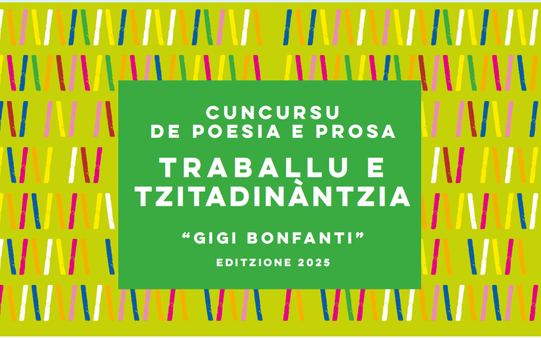 Concorso “Traballu e Tzitadinantzia” promosso e organizzato da Anteas Sardegna Odv.